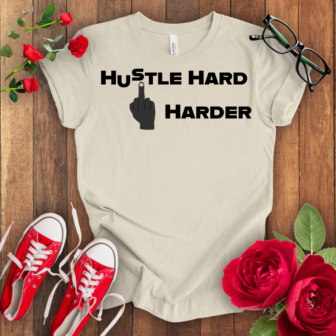 Hustle Hard T-shirt - STYLISHOUR