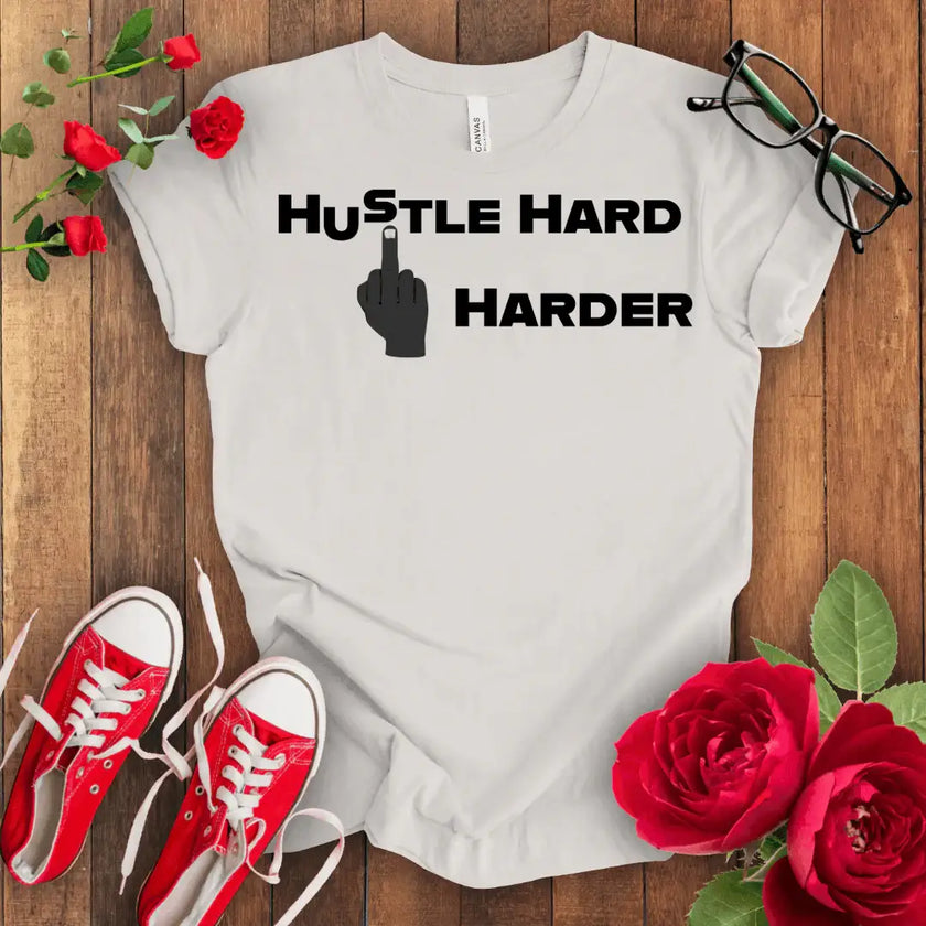 Hustle Hard Tee: Motivation in a Shirt - STYLISHOUR