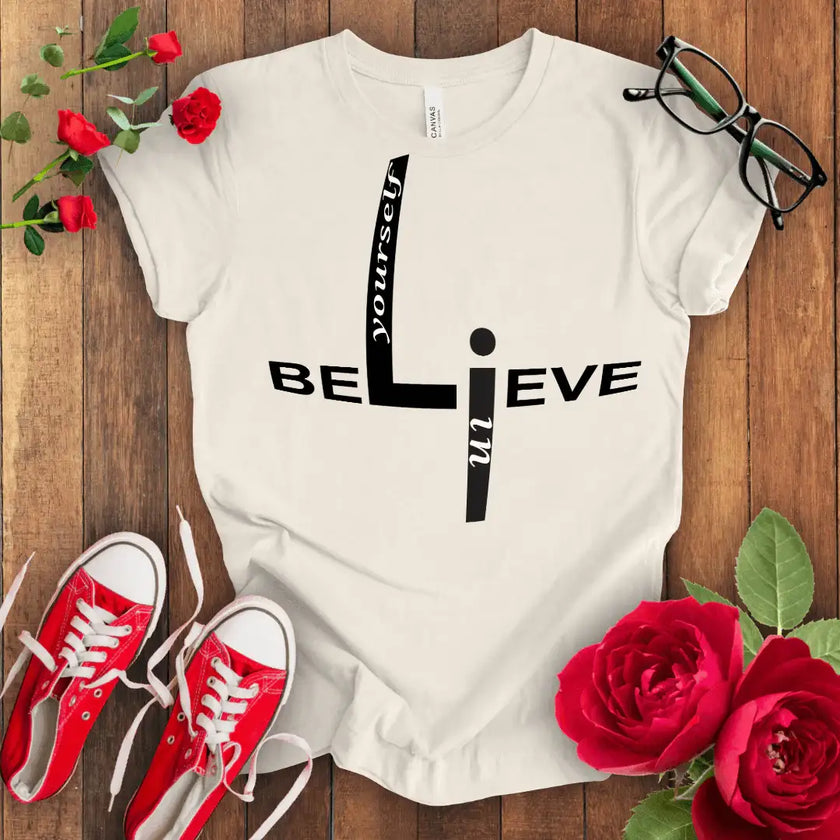 Believe Tee: Empowering Confidence Shirt - STYLISHOUR