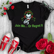 Join Me or Regret It Joker T-shirt - STYLISHOUR
