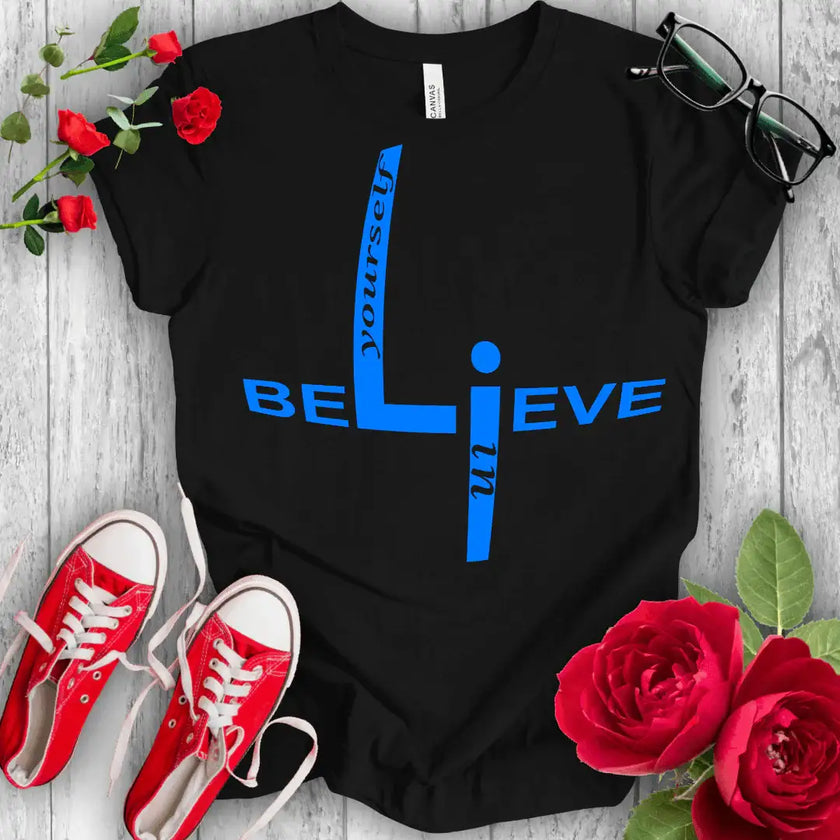 Believe Tee: Spread positivity with this empowering shirt - STYLISHOUR