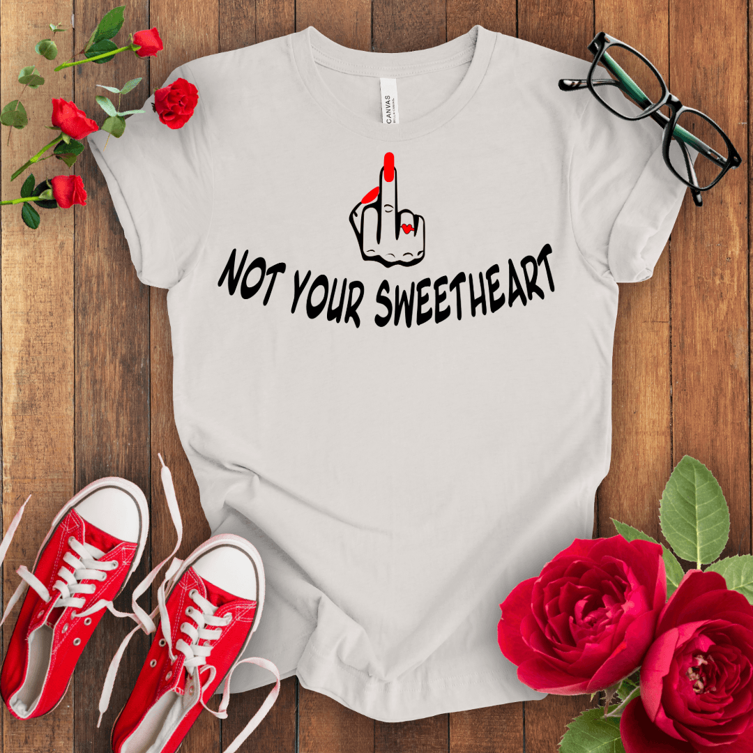 Not your Sweet Heart Premium T-shirt - STYLISHOUR