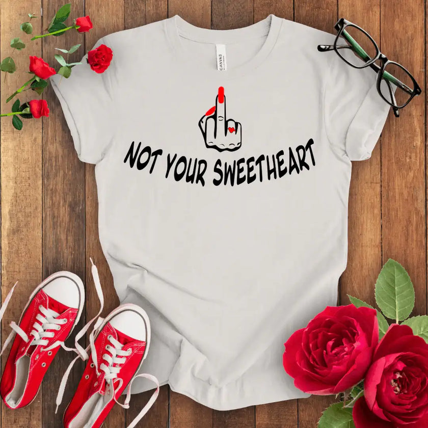 Not your Sweet Heart Premium T-shirt - STYLISHOUR