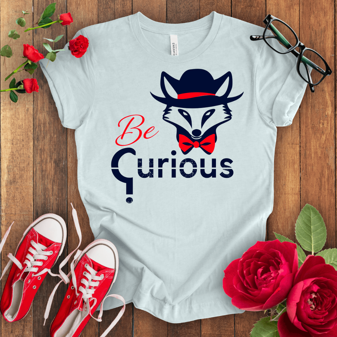 Be Curious Fox T-shirt - STYLISHOUR