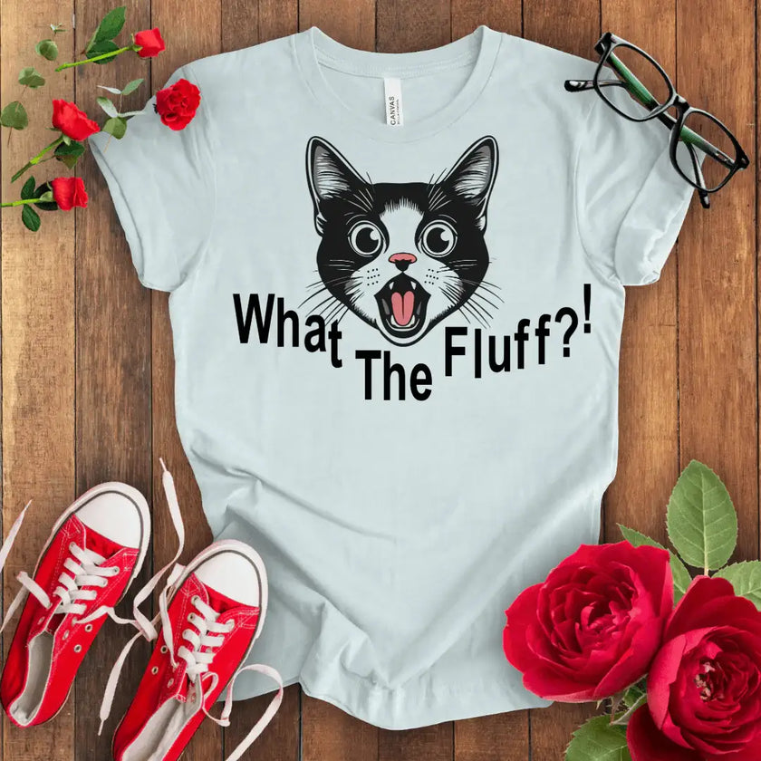 What the Fluff Cat T-shirt - STYLISHOUR