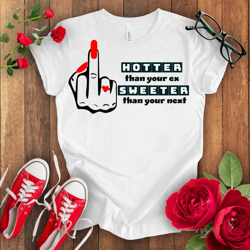 Hotter Sweeter T-shirt - STYLISHOUR