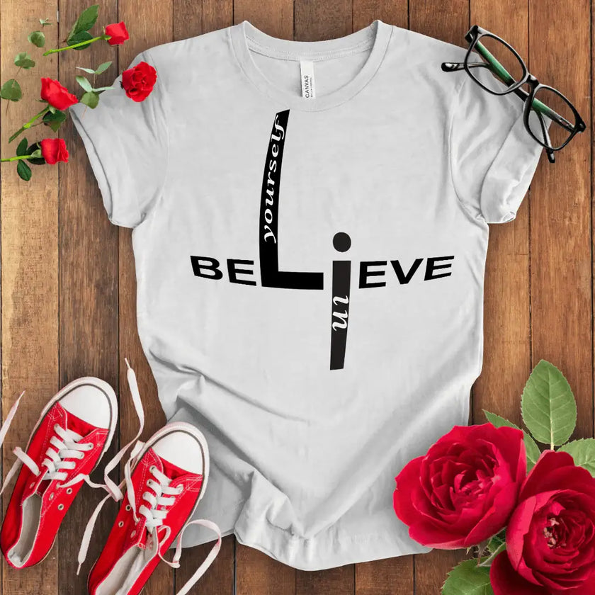 Believe Tee: Empowering Confidence Shirt - STYLISHOUR