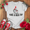 Have a f*** Nice Day T-shirt - STYLISHOUR