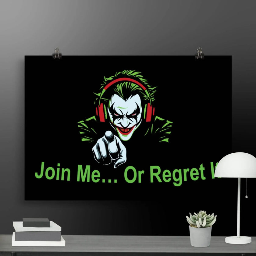 Join Me Joker Poster - STYLISHOUR