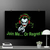 Join Me Joker Poster - STYLISHOUR