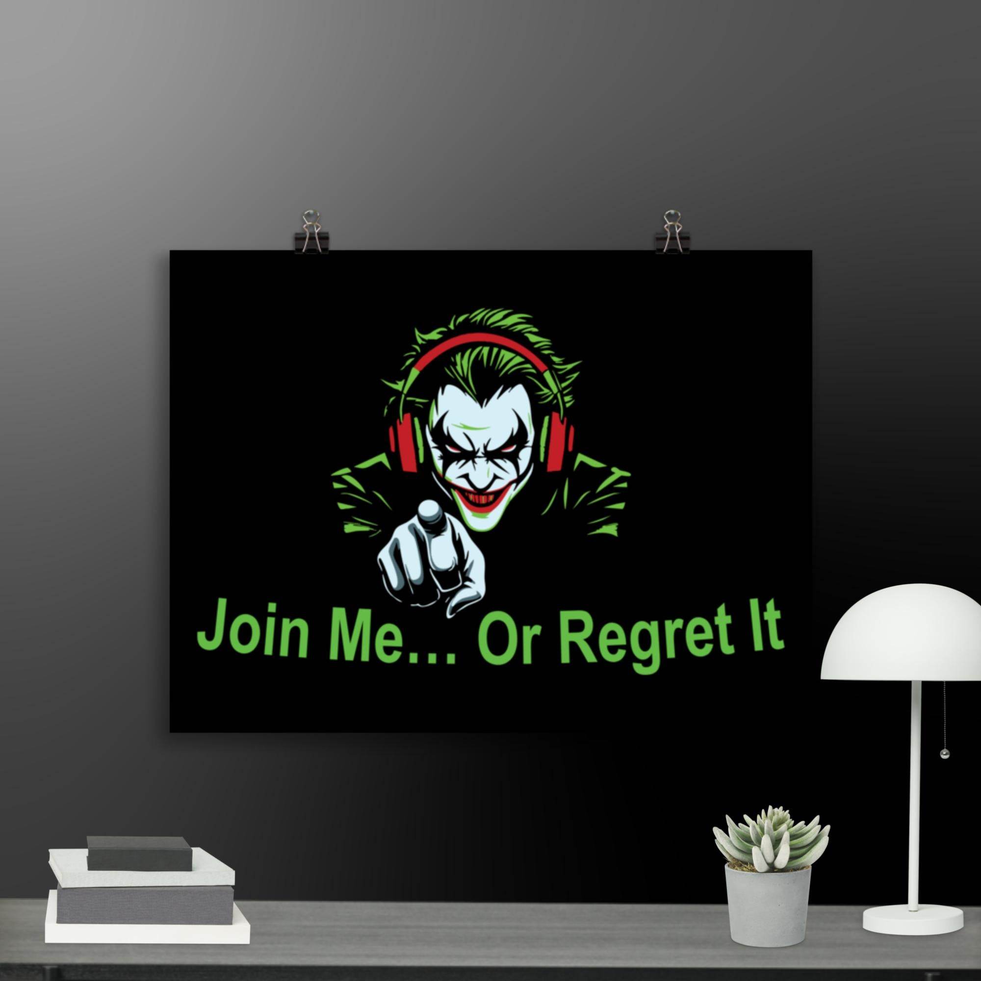 Join Me Joker Poster - STYLISHOUR