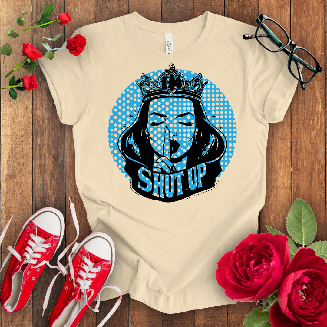 Sssssss Shut Up T-shirt - STYLISHOUR